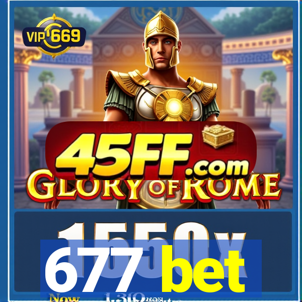 677 bet